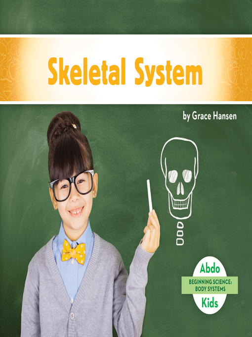 Sarah Tieck创作的Skeletal System作品的详细信息 - 可供借阅